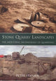 Book cover of: Stone Quarry Landscapes. By: Peter Stanier