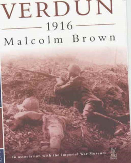 Book cover of: Verdun, 1916. By: Malcolm Brown