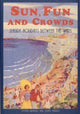 Book cover of: Sun, Fun and Crowds