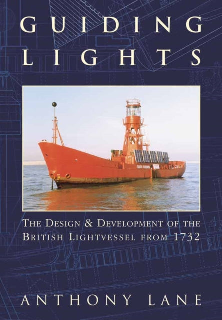 Book cover of: Guiding Lights. By: Anthony Lane