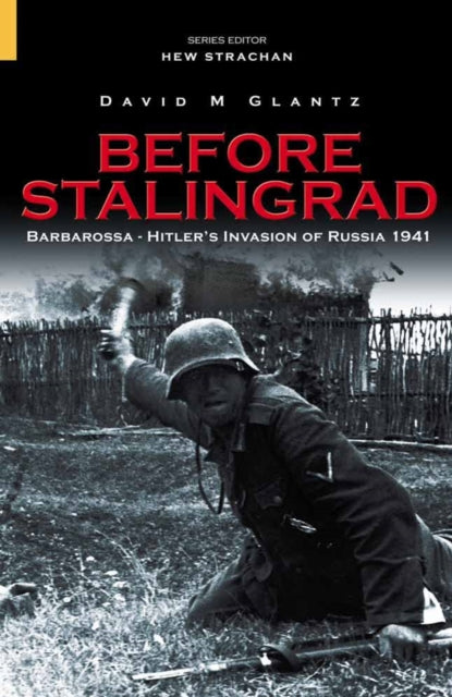 Book cover of: Before Stalingrad. By: David M. Glantz