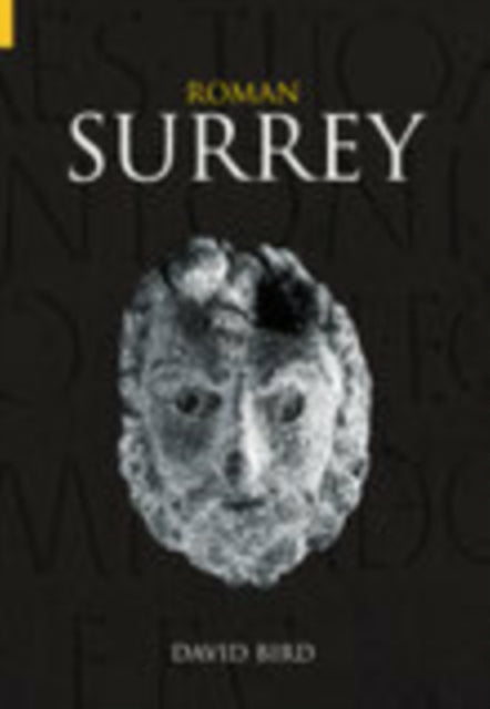 Book cover of: Roman Surrey. By: David Bird