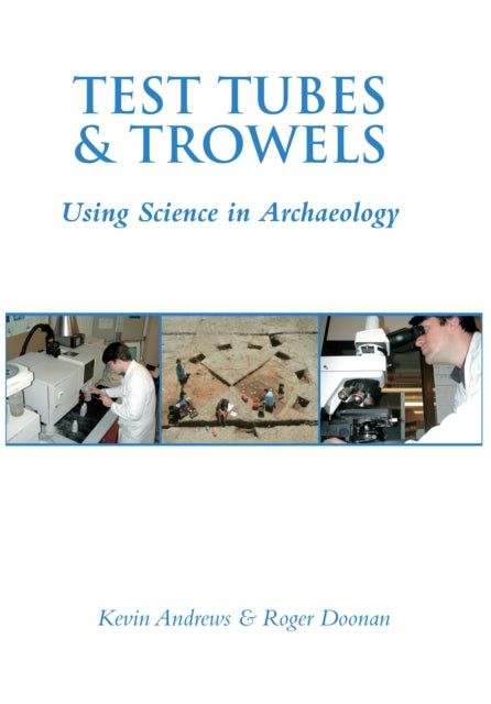 Book cover of: Test Tubes and Trowels. By: Kevin Andrews