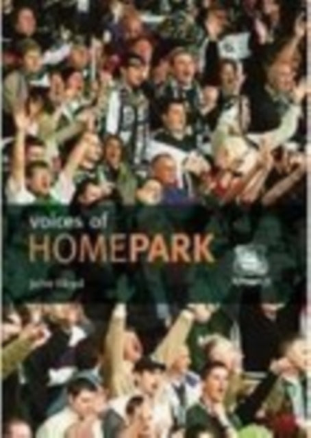 Book cover of: Voices of Home Park. By: John Lloyd - undifferentiated