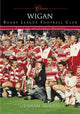 Book cover of: Wigan RLFC. By: Graham Morris