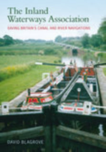 Book cover of: Inland Waterways Association. By: Neil Edwards