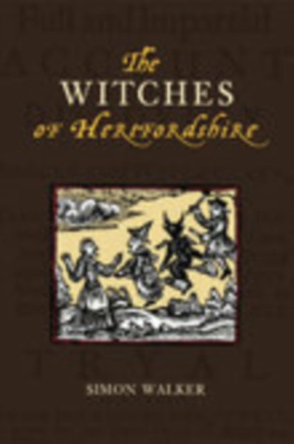 Book cover of: Witches of Hertfordshire. By: Simon Walker