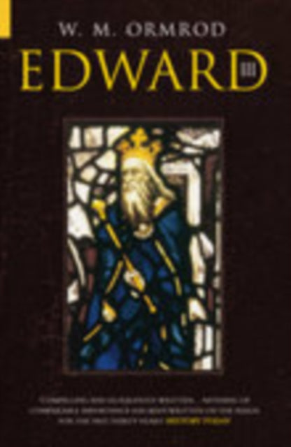 Book cover of: Edward III. By: W. M. Ormrod