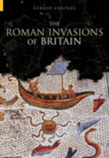 Book cover of: Roman Invasions of Britain. By: Gerald Grainge