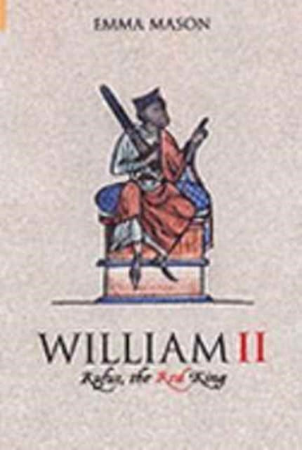 Book cover of: William II. By: Emma Mason         