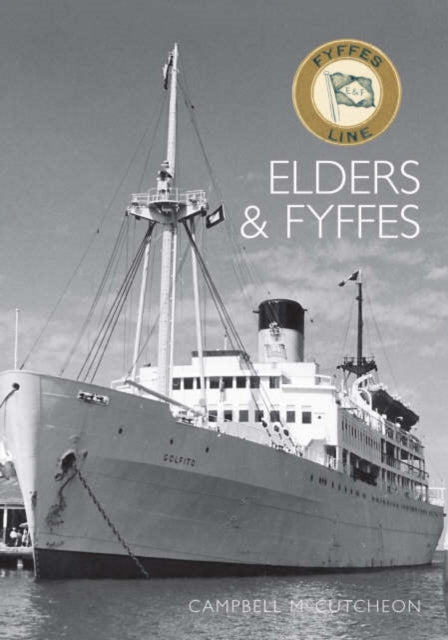 Book cover of: Elders and Fyffes. By: Campbell McCutcheon