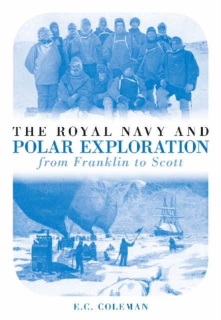 Book cover of: Royal Navy and Polar Exploration
