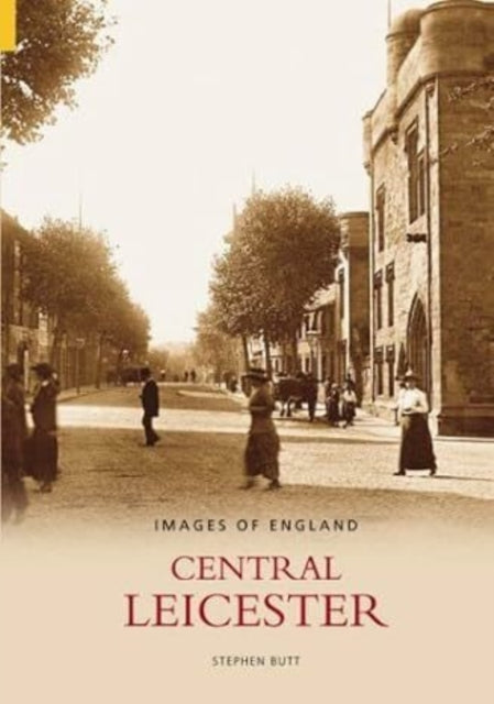 Book cover of: Central Leicester. By: Stephen Butt