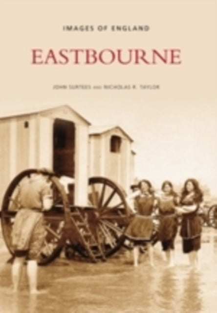 Book cover of: Eastbourne. By: John Surtees