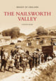 Book cover of: Nailsworth Valley. By: Howard Beard