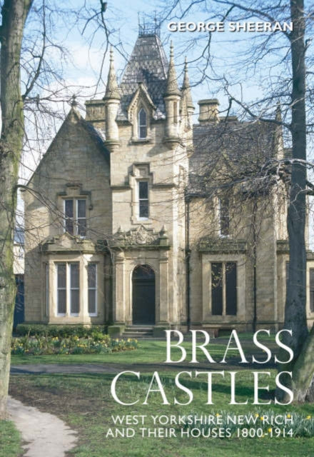 Book cover of: Brass Castles. By: George Sheeran