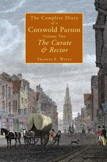 Book cover of: Complete Diary of a Cotswold Parson. By: Francis Edward Witts