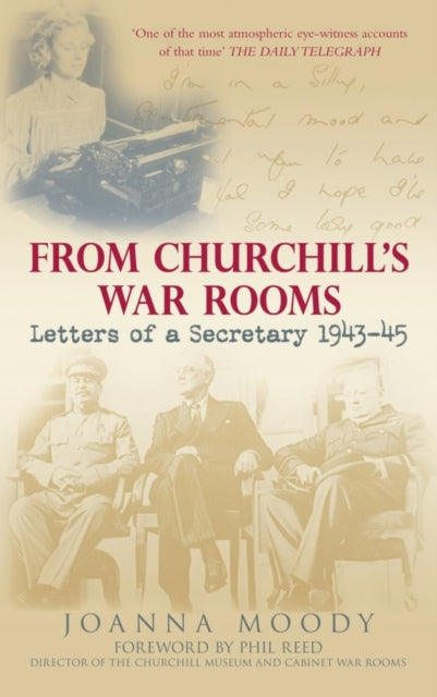 Book cover of: From Churchill's War Rooms. By: Joanna Moody