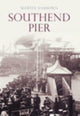 Book cover of: Southend Pier. By: Michael Easdown