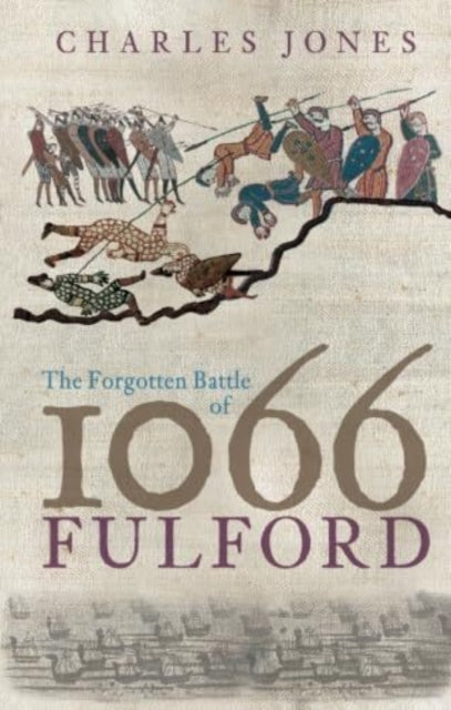 Book cover of: Forgotten Battle of 1066: Fulford