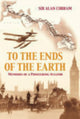 Book cover of: To the Ends of the Earth. By: Alan J. Cobham