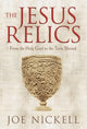 Book cover of: Jesus Relics. By: Joe Nickell
