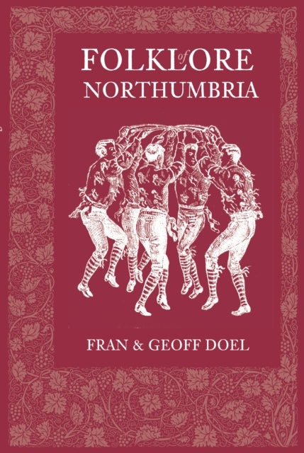 Book cover of: Folklore of Northumbria. By: Fran Doel