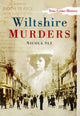 Book cover of: Wiltshire Murders. By: Nicola Sly
