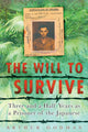 Book cover of: Will to Survive. By: Arthur Godman