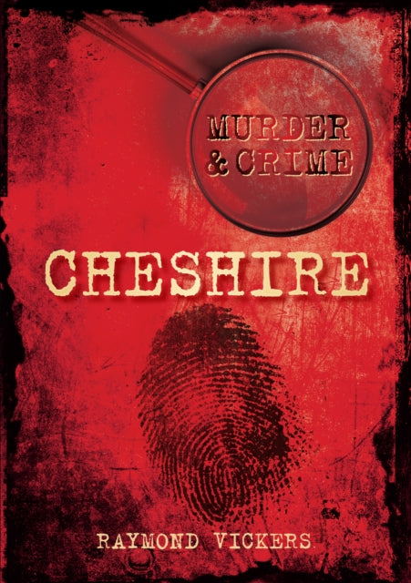 Book cover of: Murder and Crime Cheshire