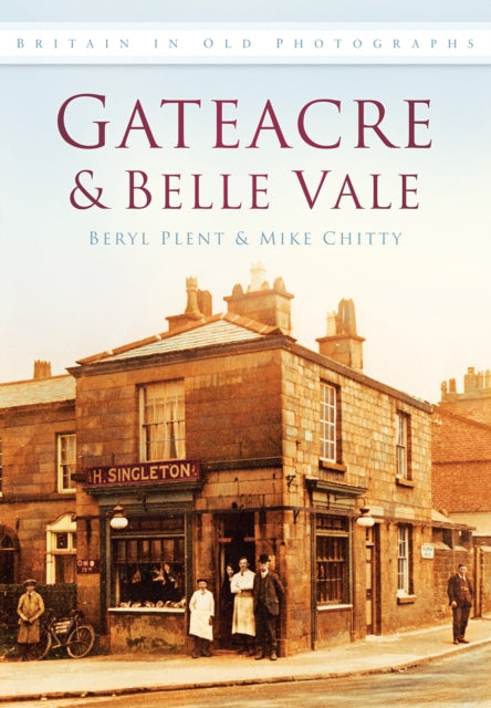 Book cover of: Gateacre and Belle Vale. By: Beryl Plent
