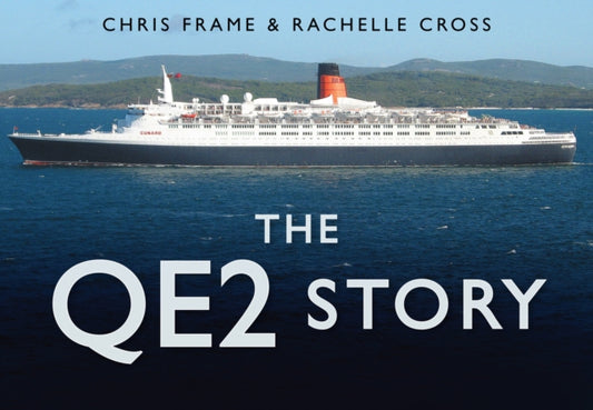 Book cover of: QE2 Story