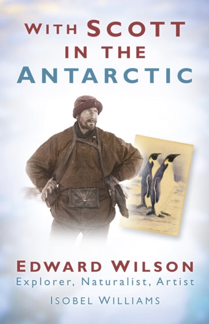 Book cover of: With Scott in the Antarctic