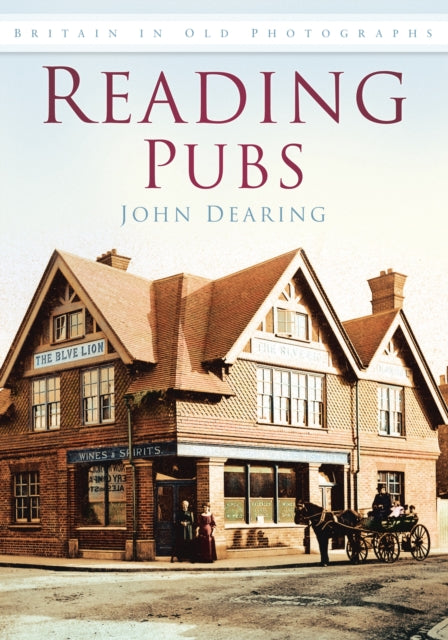Book cover of: Reading Pubs. By: John Dearing