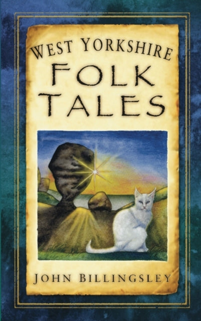 Book cover of: West Yorkshire Folk Tales