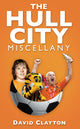 Book cover of: Hull City Miscellany