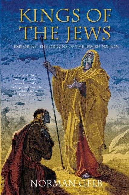 Book cover of: Kings of the Jews. By: Norman Gelb