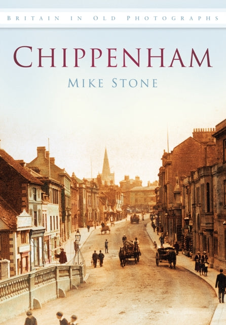 Book cover of: Chippenham. By: Mike Stone