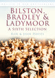 Book cover of: Bilston, Bradley and Ladymoor: A Sixth Selection. By: Ron Davies