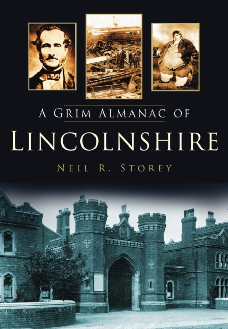 Book cover of: Grim Almanac of Lincolnshire