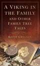 Book cover of: Viking in the Family. By: Keith Gregson