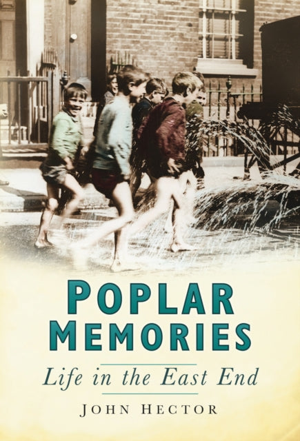 Book cover of: Poplar Memories. By: John Hector