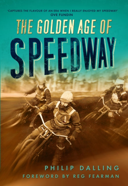 Book cover of: Golden Age of Speedway
