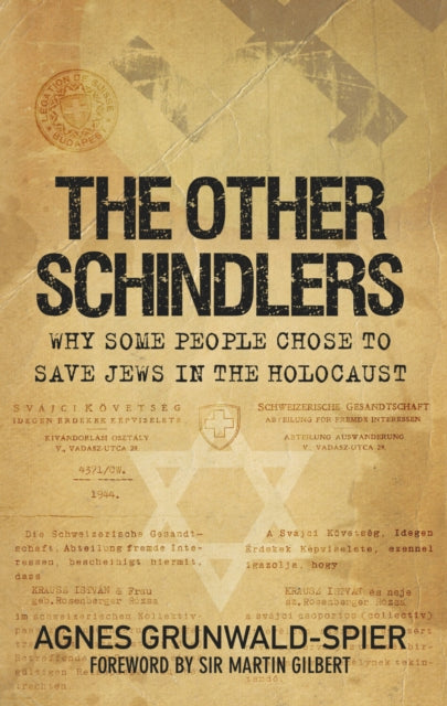 Book cover of: Other Schindlers. By: Agnes Grunwald-Spier MBE