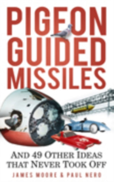Book cover of: Pigeon Guided Missiles