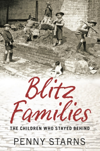 Book cover of: Blitz Families. By: Penny Starns