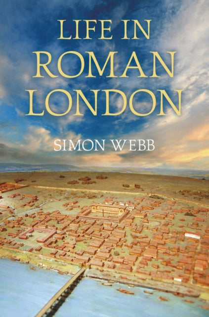 Book cover of: Life in Roman London
