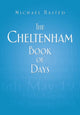 Book cover of: Cheltenham Book of Days. By: Michael Hasted