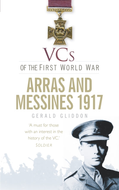Book cover of: VCs of the First World War: Arras and Messines 1917