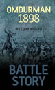 Book cover of: Battle Story: Omdurman 1898. By: William Wright